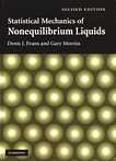 Statistical mechanics of nonequilibrium liquids /