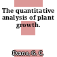 The quantitative analysis of plant growth.
