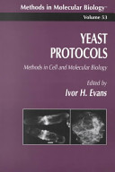 Yeast protocols : methods in cell and molecular biology.