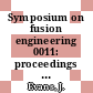 Symposium on fusion engineering 0011: proceedings vol 0002 : Austin, TX, 18.11.85-22.11.85.