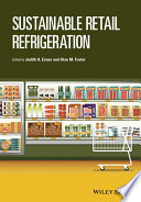 Sustainable retail refrigeration [E-Book] /