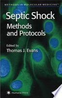 Septic Shock Methods and Protocols [E-Book] /