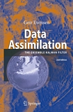 Data assimilation : the ensemble Kalman filter /