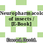 Neuropharmacology of insects / [E-Book]