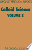 Colloid science. 3 : a review of the literature published 1974-77.