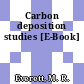 Carbon deposition studies [E-Book]
