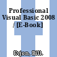 Professional Visual Basic 2008 / [E-Book]