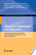 Advances in Optimization and Applications [E-Book] : 13th International Conference, OPTIMA 2022, Petrovac, Montenegro, September 26-30, 2022, Revised Selected Papers /