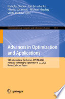 Advances in Optimization and Applications [E-Book] : 14th International Conference, OPTIMA 2023, Petrovac, Montenegro, September 18-22, 2023, Revised Selected Papers /