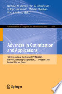 Advances in Optimization and Applications [E-Book] : 12th International Conference, OPTIMA 2021, Petrovac, Montenegro, September 27 - October 1, 2021, Revised Selected Papers /