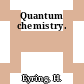 Quantum chemistry.