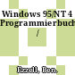Windows 95/NT 4 Programmierbuch /