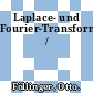 Laplace- und Fourier-Transformation /