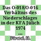 Das O-018/O-016 Verhältnis des Niederschlages in der KFA Jülich 1974 bis Mitte 1978 [E-Book] /