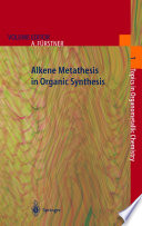 Alkene Metathesis in Organic Synthesis [E-Book] /