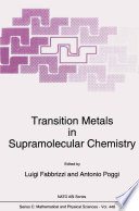 Transition Metals in Supramolecular Chemistry [E-Book] /