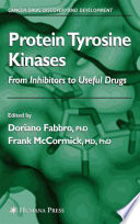 Protein Tyrosine Kinases [E-Book] : From Inhibitors to Useful Drugs /