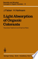 Light Absorption of Organic Colorants [E-Book] : Theoretical Treatment and Empirical Rules /