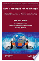 New challenges for knowledge : digital dynamics to access and sharing [E-Book] /