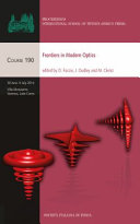 Frontiers in modern optics proceedings of the International School of Physics "Enrico Fermi", course 190, Varenna on Lake Como, Villa Monastero, 30 June - 5 July 2014 [E-Book] /