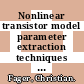 Nonlinear transistor model parameter extraction techniques / [E-Book]