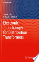Electronic Tap-changer for Distribution Transformers [E-Book] /