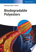 Biodegradable polyesters [E-Book] /