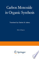 Carbon Monoxide in Organic Synthesis [E-Book] /