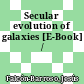 Secular evolution of galaxies [E-Book] /