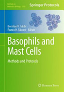 Basophils and Mast Cells [E-Book] : Methods and Protocols /