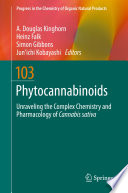 Phytocannabinoids [E-Book] : Unraveling the Complex Chemistry and Pharmacology of Cannabis sativa /