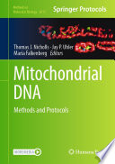 Mitochondrial DNA [E-Book] : Methods and Protocols  /