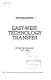 East-West technology transfer : study of Poland, 1971-1980 /