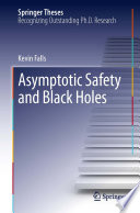 Asymptotic Safety and Black Holes [E-Book] /