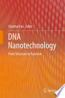 DNA Nanotechnology [E-Book] : From Structure to Function /