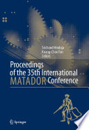 Proceedings of the 35th International MATADOR Conference [E-Book] : Formerly The International Machine Tool Design and Research Conference /