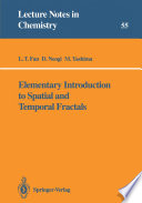 Elementary Introduction to Spatial and Temporal Fractals [E-Book] /