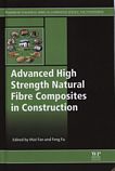 Advanced high strength natural fibre composites in construction /