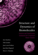 Structure and dynamics of biomolecules : neutron and synchrotron radiation for condensed matter studies /