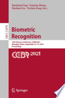 Biometric Recognition [E-Book] : 15th Chinese Conference, CCBR 2021, Shanghai, China, September 10-12, 2021, Proceedings /