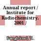 Annual report / Institute for Radiochemistry. 2001 /