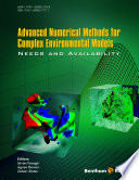Advanced numerical methods for complex environmental models : needs and availability [E-Book] /