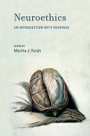 Neuroethics : an introduction with readings /