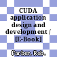 CUDA application design and development / [E-Book]