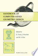 Handbook of computer aided geometric design /