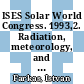 ISES Solar World Congress. 1993,2. Radiation, meteorology, and fundamentals : proceedings, Budapest, 23. .- 27.8.93.