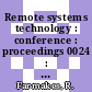 Remote systems technology : conference : proceedings 0024 : Washington, DC, 15.11.1976-19.11.1976 /