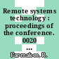 Remote systems technology : proceedings of the conference. 0020 : Idaho Falls, Id., 19.-21.9.1972 /