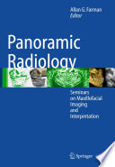Panoramic Radiology [E-Book] : Seminars on Maxillofacial Imaging and Interpretation /