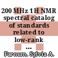 200 MHz 1H NMR spectral catalog of standards related to low-rank coal-derived materials /
